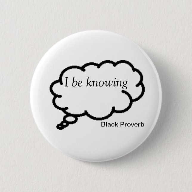 Black Proverb Button (Front)
