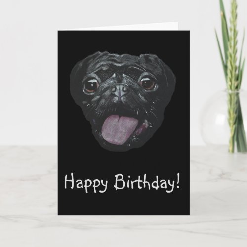 Black Pug Birthday  Card