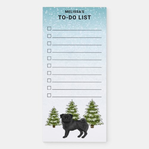 Black Pug Cartoon Dog Winter Forest To Do List Magnetic Notepad