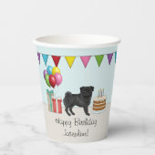 Black Pug Cute Cartoon Dog Colorful Birthday Paper Cups (Front)