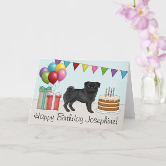 Black Pug Cute Cartoon Dog Colorful Happy Birthday Card