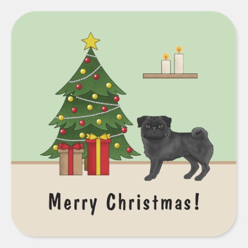 Black Pug Cute Cartoon Dog With A Christmas Tree Square Sticker
