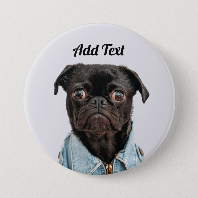 Black Pug Dog Add Text Button (Front)