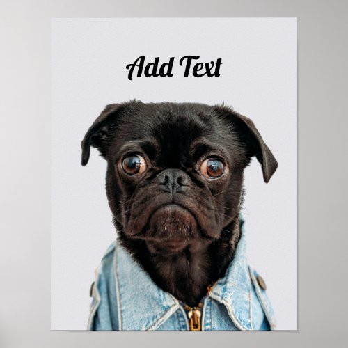 Black Pug Dog Add Text Poster