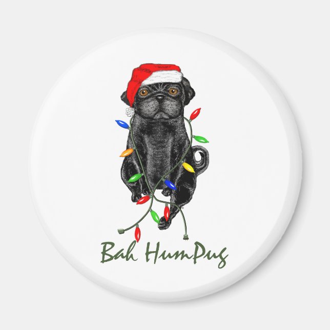 Black Pug Dog Bah Humpug Funny Christmas Magnet (Front)