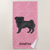 Black Pug Dog Cute Mops And Pink Hearts With Name Beach Towel (Front)