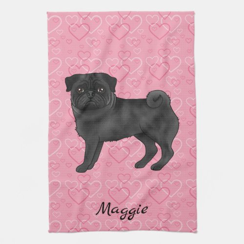 Black Pug Dog Cute Mops And Pink Hearts With Name Kitchen Towel