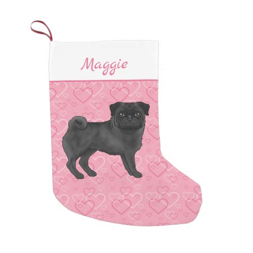 Black Pug Dog Cute Mops And Pink Hearts With Name Small Christmas Stocking