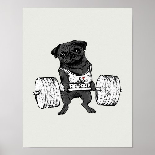 Black Pug  Lift  Funny Pug Lover Poster