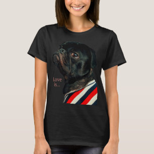 Black Pug Women Men Pug Mom Dad Life Love Dog Pet T-Shirt