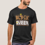 Black Queen Black History Month Africa Proud T-Shirt
