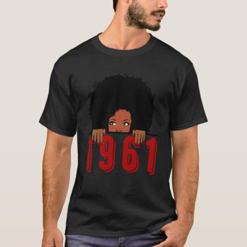 Black Queen Born In 1961 58th Awesome Birthday T S T_Shirt