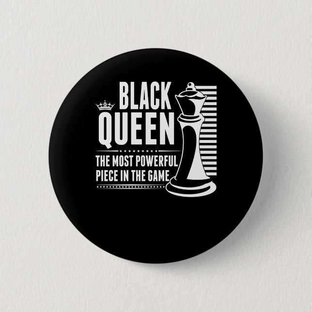 Black Queen Chess Piece Proud Black Women Button (Front)