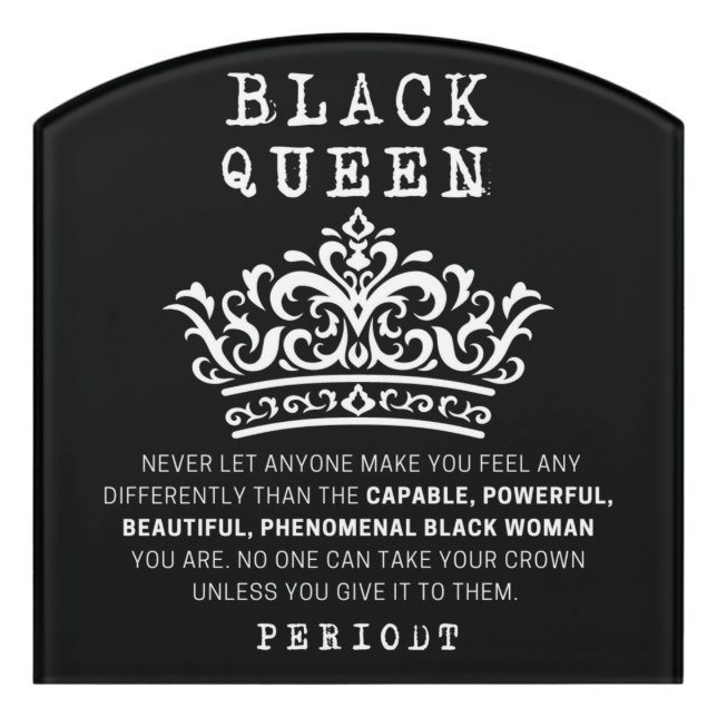 Black Queen Crown Black Woman Inspirational  Door Sign (Contour Front)
