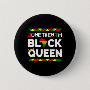 Black Queen Freedom Day June 19th 1865 Womens Button