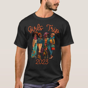 Black Queen Girls Trip African American Vacation T-Shirt