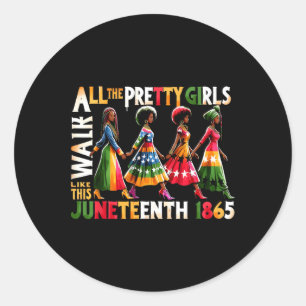Black Queen Juneteenth 1865 Celebrate Freedom Cele Classic Round Sticker
