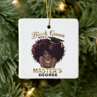 Black Queen Masters Degree Cute Graduation Gifts  Ceramic Ornament