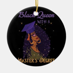 Black Queen Masters Degree Graduation Ceramic Ornament