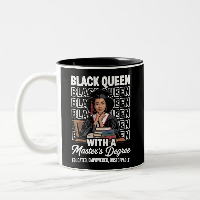 Black Queen Masters Degree Graduation Educated  Two-Tone Coffee Mug (Left)