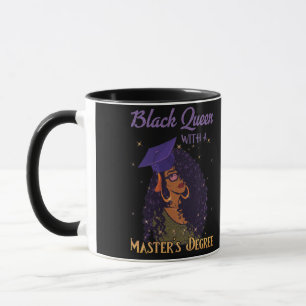 Black Queen Masters Degree Graduation Mug