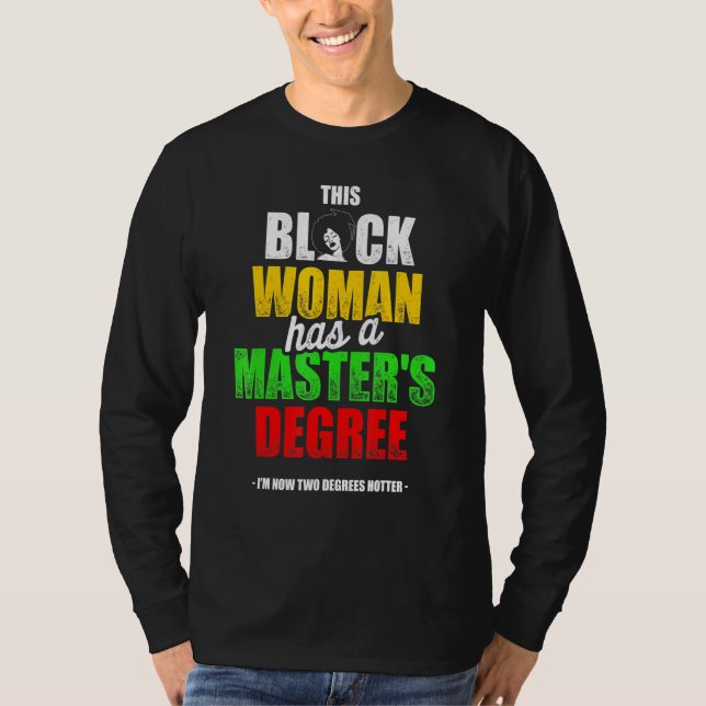 Black Queen Masters Graduation 10 T-Shirt (Front)