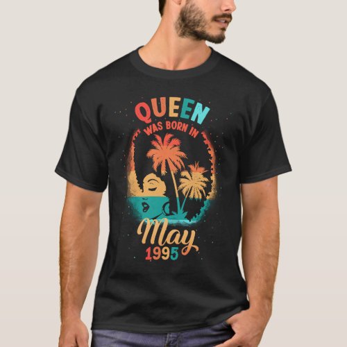 Black Queen May 1995 26th Birthday Girl 26 Years O T_Shirt