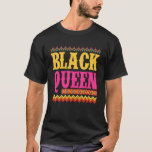 Black Queen Melanin Afro American Black History T-Shirt