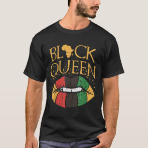 Black Queen Melanin Lips Africa Pride History BLM T-Shirt