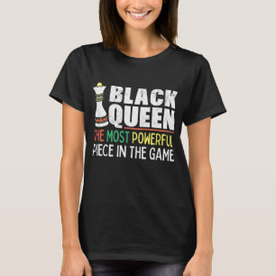 Black Queen Most Powerful Chess African American T-Shirt