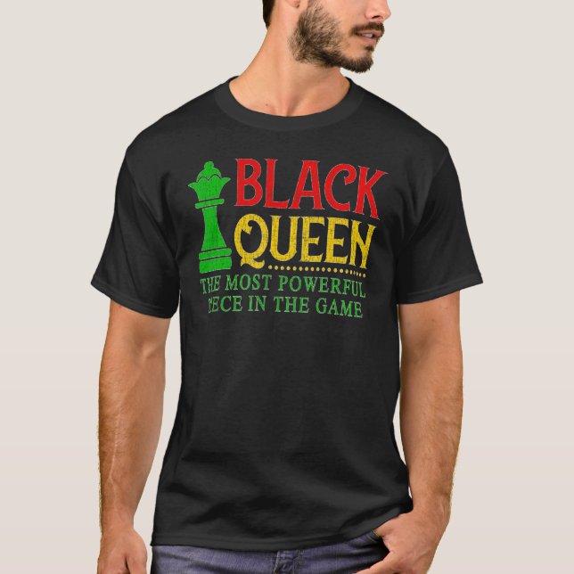 Black Queen Most Powerful Chess African American W T-Shirt (Front)