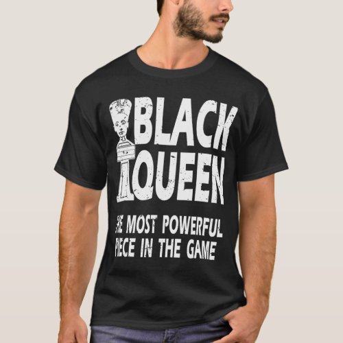 Black Queen Most Powerful Chess African American W T_Shirt
