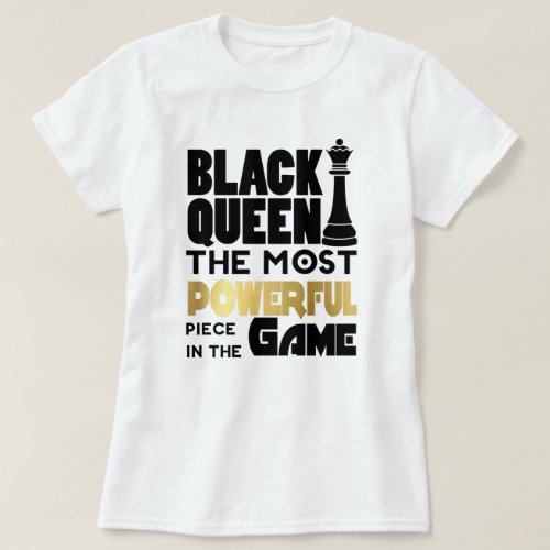 Black Queen Most Powerful Piece T_Shirt