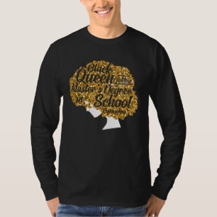 Black Queen MSW Social Work Degrees Masters Gradua T-Shirt