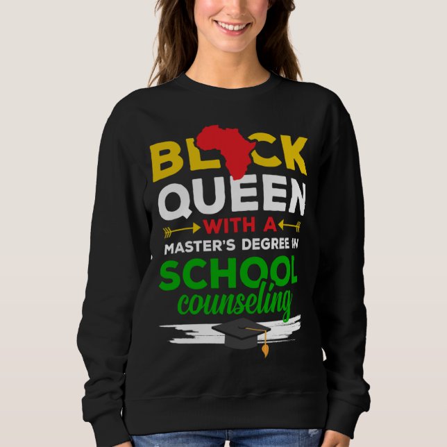 Black Queen MSW Social Work Successful Masters Gra Sweatshirt (Front)