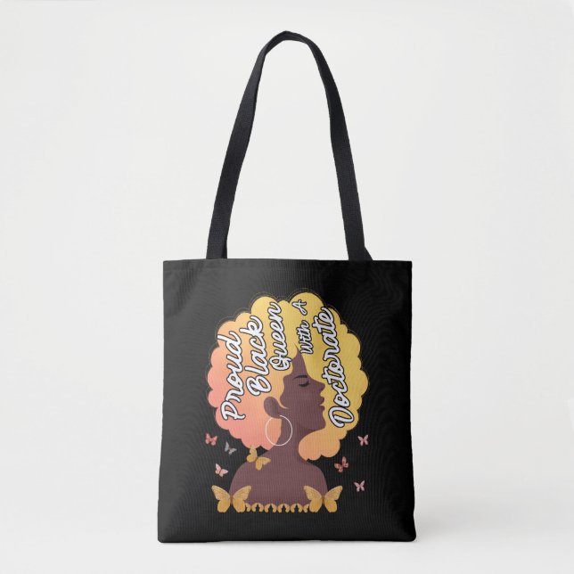 Black Queen PhD Doctorate Degree Graduation EdD Ps Tote Bag (Front)