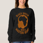 Black Queen Set Fun Masters Graduation Sweatshirt