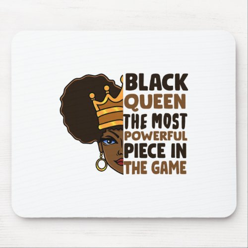 Black Queen The Most Powerful Piece In The African Mouse Pad