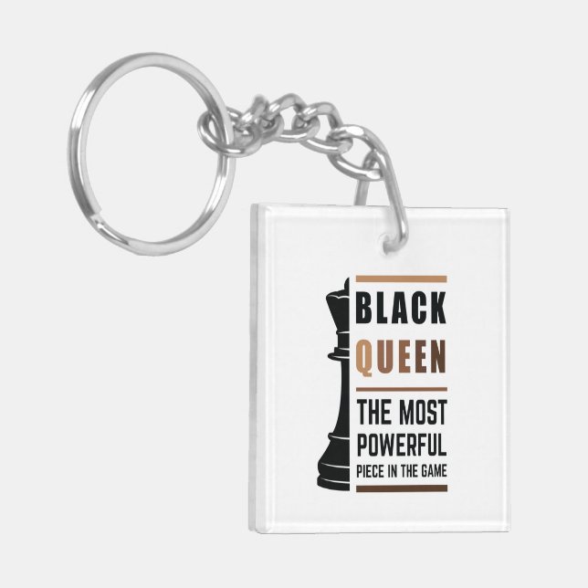Black Queen The Most Powerful Piece In The Game 2 Keychain (Front Left)