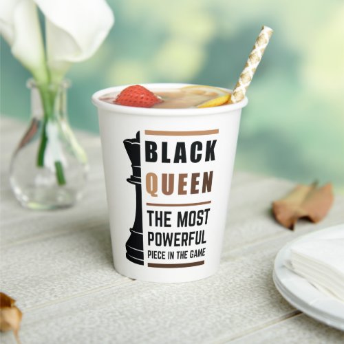 Black Queen The Most Powerful Piece In The Game 2 Paper Cups