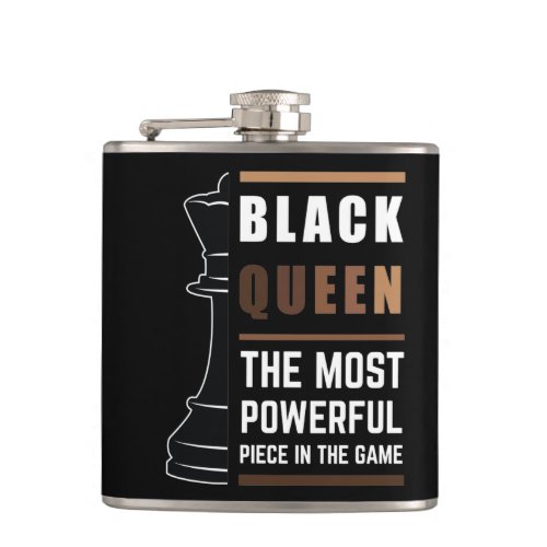 Black Queen The Most Powerful Piece In The Game Flask