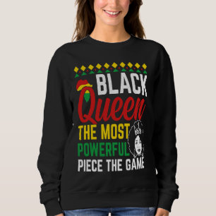 Black Queen The Most Powerful Piece The Game Sweatshirt