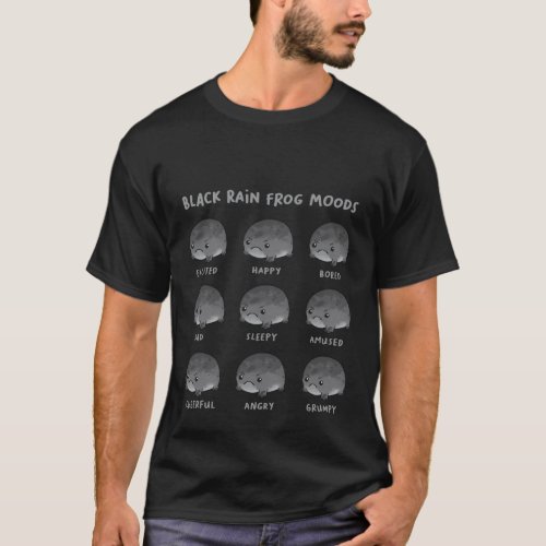 Black Rain Frog Moods Grumpy Black Desert Rain Fro T_Shirt