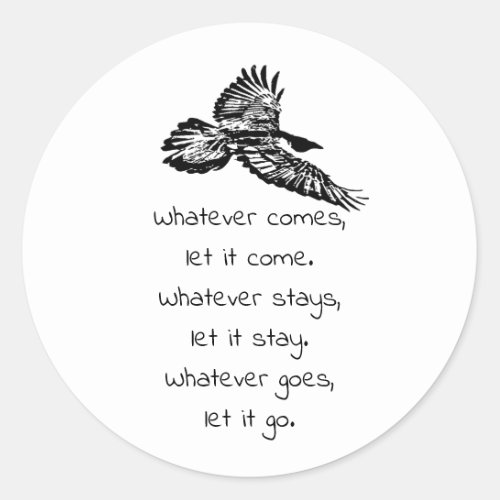 Black Raven Bird Soaring Inspirational Quote  Classic Round Sticker