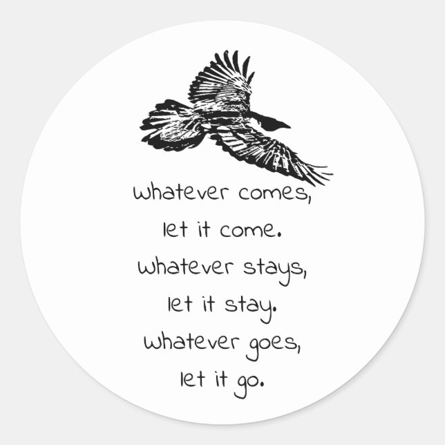 Black Raven Bird Soaring Inspirational Quote  Classic Round Sticker (Front)