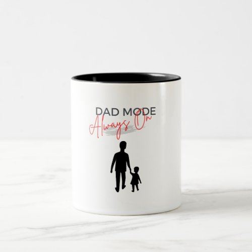 Black Red Dad Mode Always On Mug
