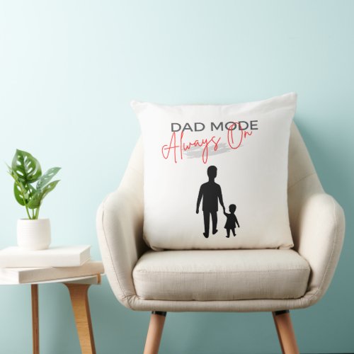 Black Red Dad Mode Always On Throw Pillow