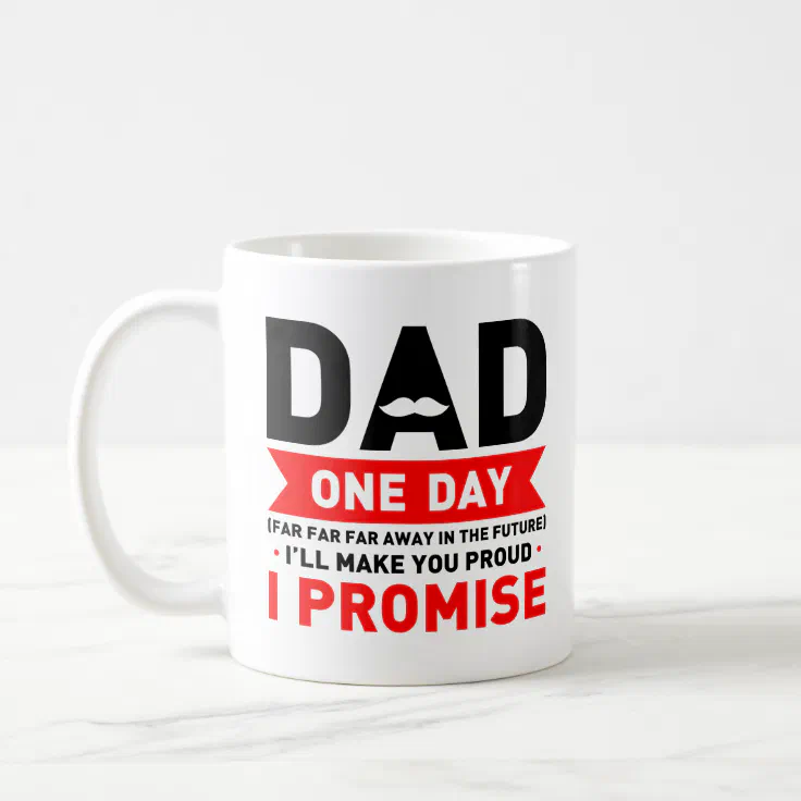 Black Red Funny Dad Quotes Father's Day Gift Ideas Coffee Mug | Zazzle