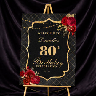 Black, Red & Gold 80th Birthday Welcome Sign