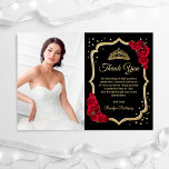 Black Red Gold Quinceanera Photo Thank You Card<br><div class="desc">Black red gold Quinceanera celebration thank you card. Features script font,  red roses,  tiara and glitter gold. Classy design with your photo. Perfect for an elegant princess style glam celebration.</div>